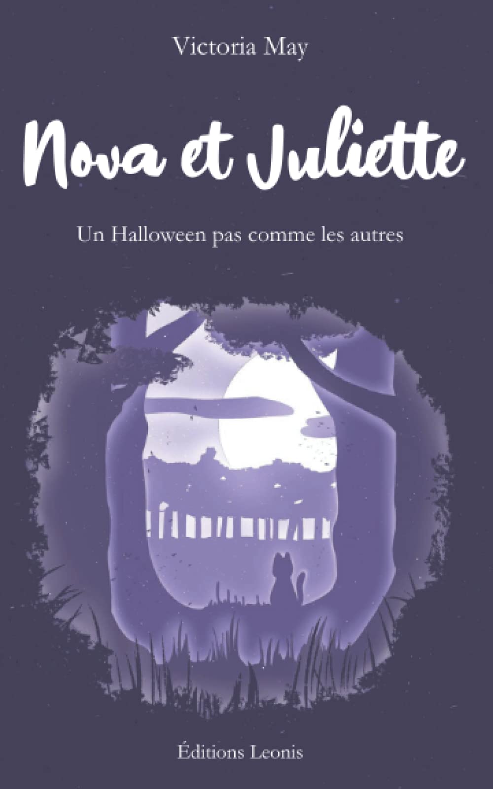 Nova et Juliette: Un Halloween pas comme les autres book