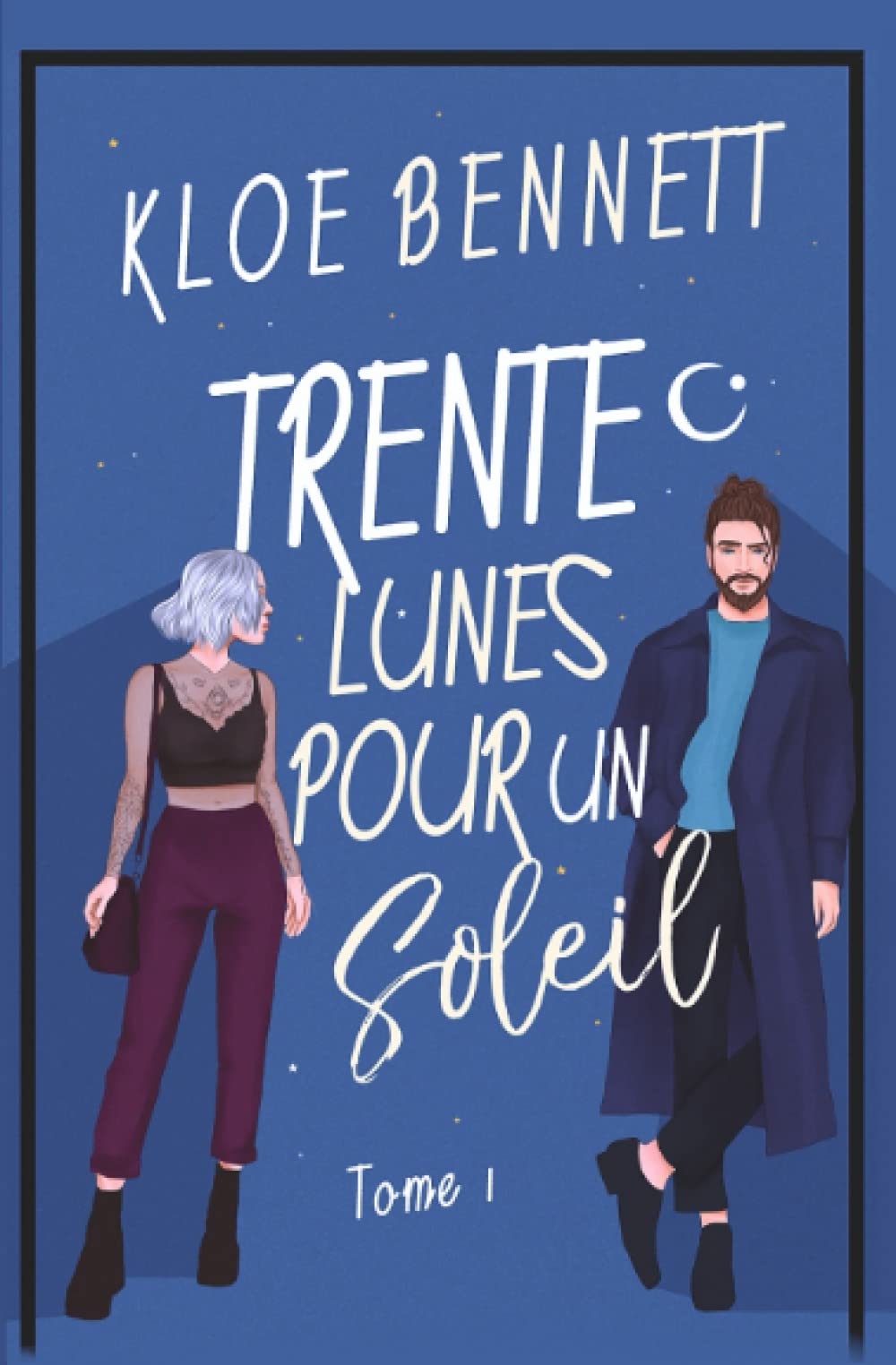 Trente Lunes Pour Un Soleil: (New romance) book