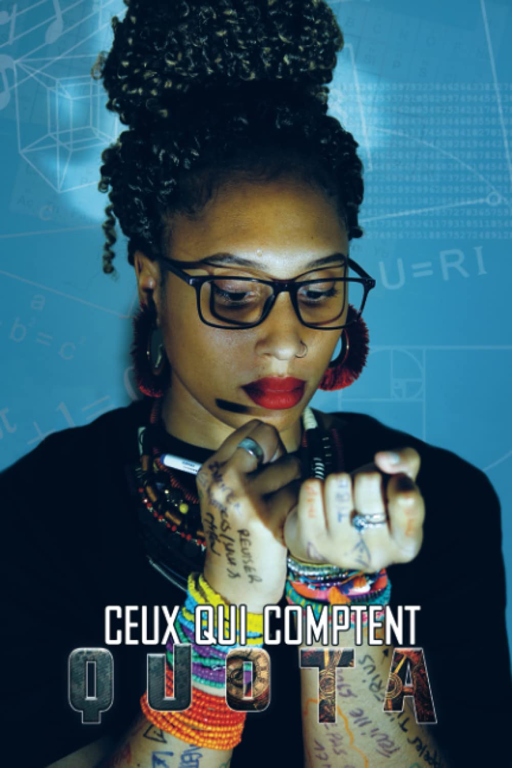 Ceux Qui Comptent: QUOTA - TOME 01 Psychology