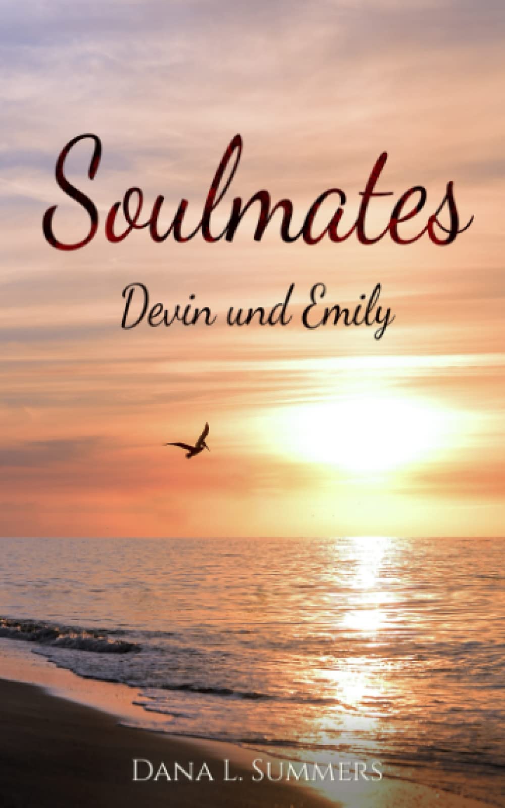Soulmates: Devin und Emily (Soulheart Devin und Emily, Band 3) Eroticism