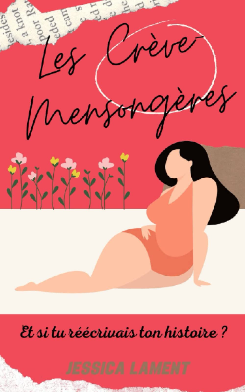 Les Crève-mensongères Contemporary literature
