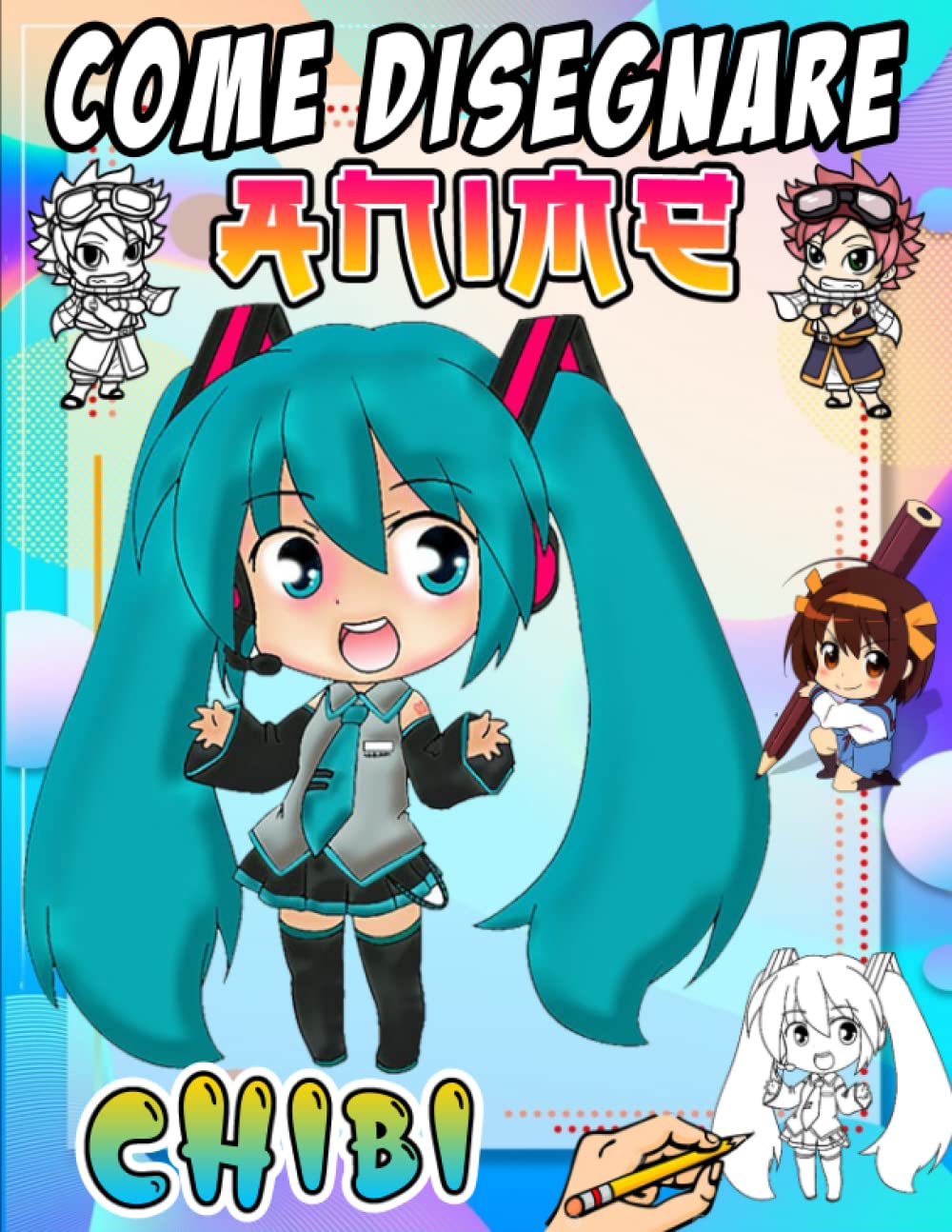 come disegnare anime chibi: Crea la tua arte con questo libro per imparare a disegnare anime e manga chibi passo dopo passo per i bambini book