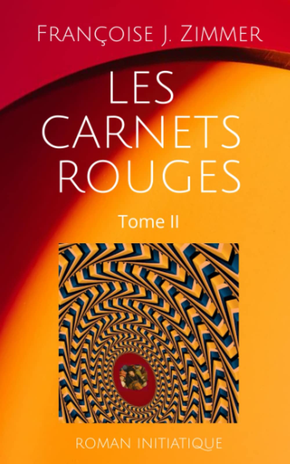 LES CARNETS ROUGES - TOME II book