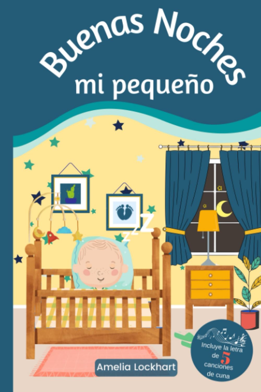 Buenas Noches Mi Pequeño: Libro infantil sobre la rutina antes de dormir. Contiene la letra de 5 canciones de cuna para cantar juntos y calmar a tu pequeño. Non-fiction