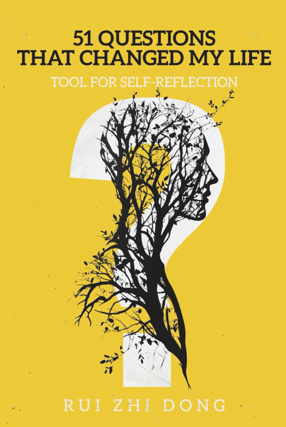 51 Questions That Changed My Life: Tool for Self-Reflection (Thinking Tools) Business, Finance & Career