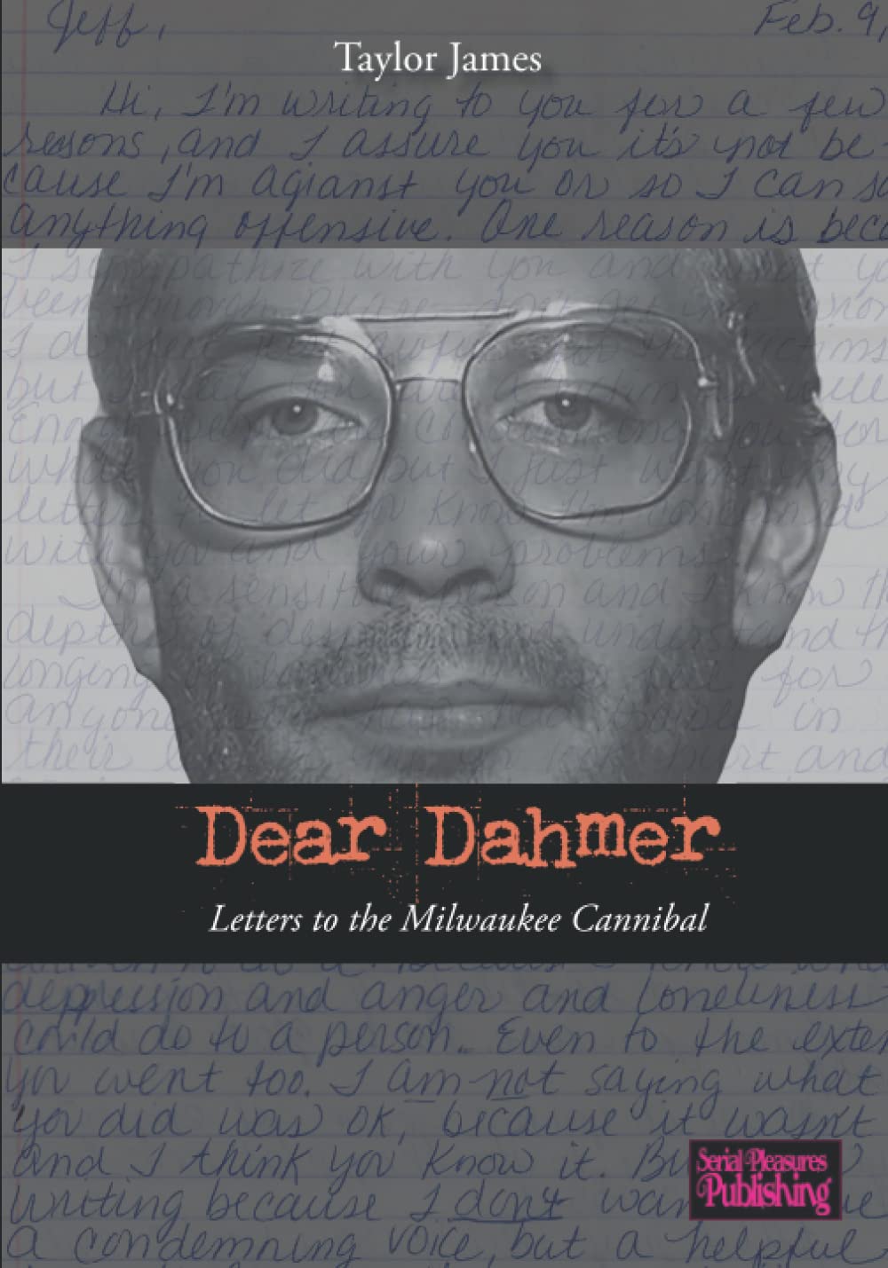 Dear Dahmer: Letters to the Milwaukee Cannibal book