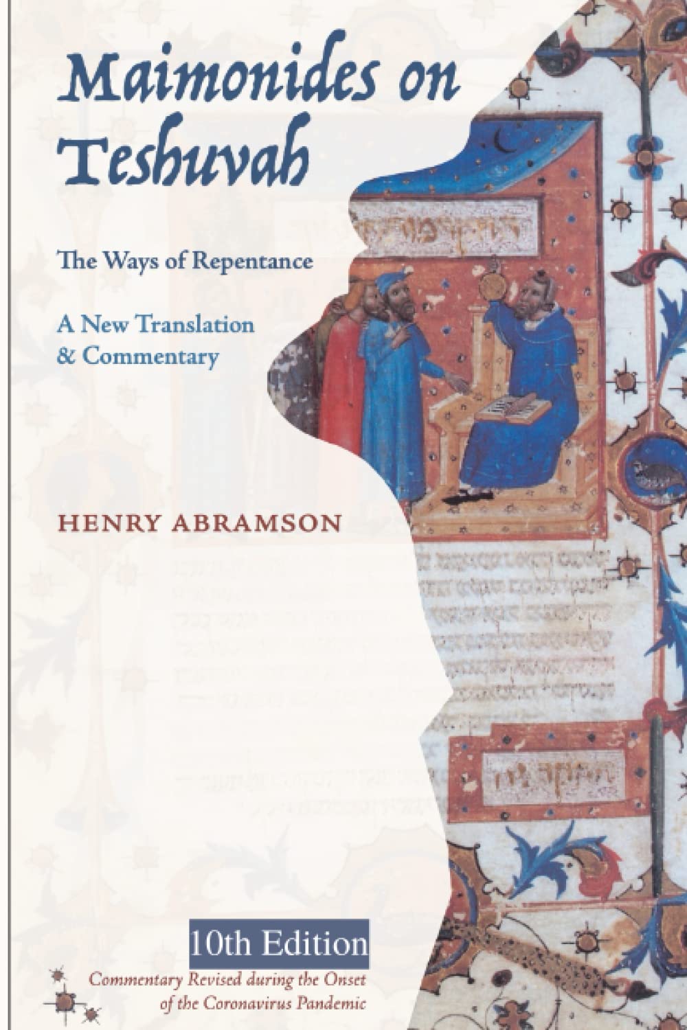 Maimonides on Teshuvah: The Ways of Repentance book