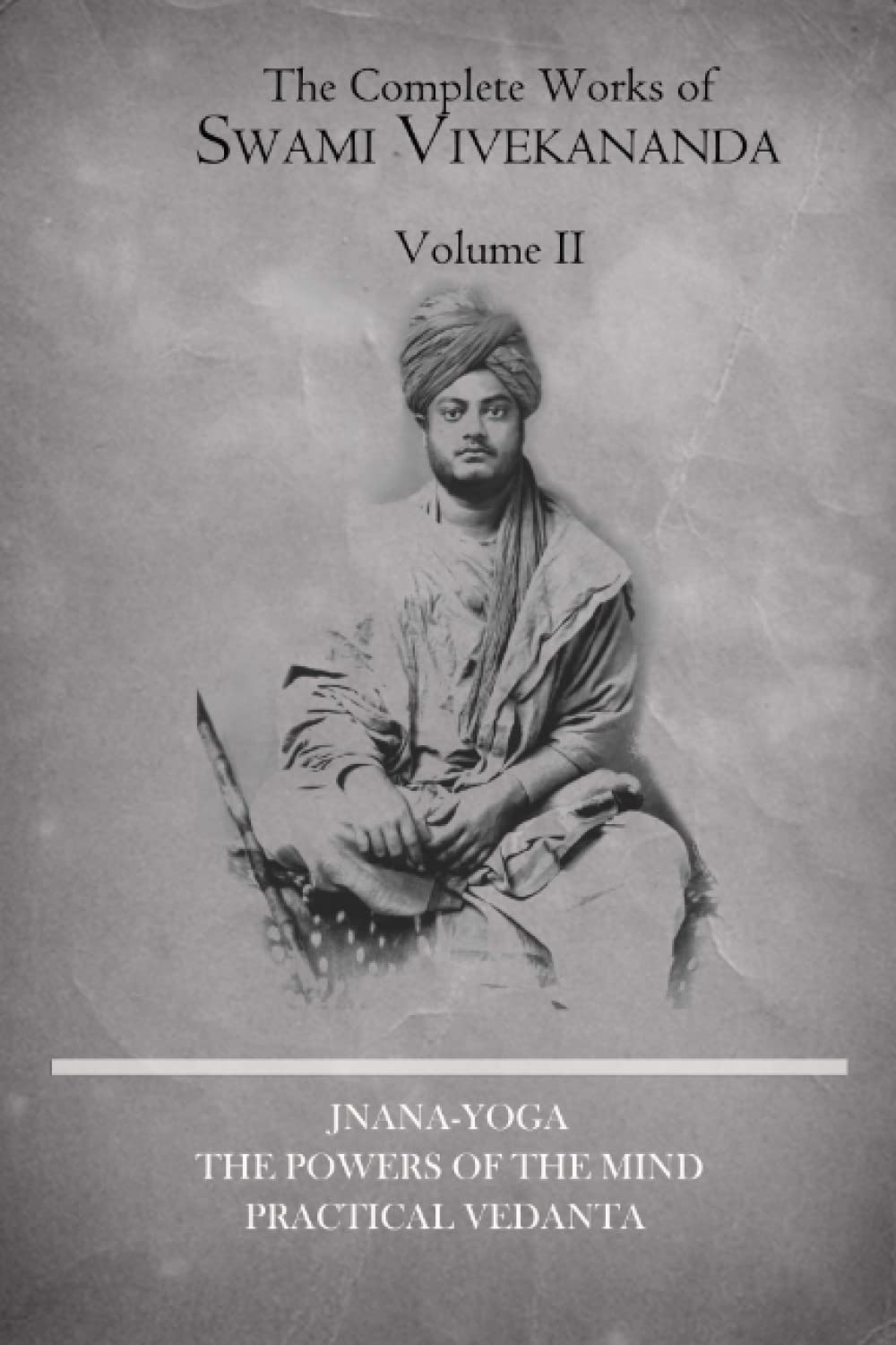 The Complete Works of Swami Vivekananda (Volume 2) Health, Nutrition & Fitness
