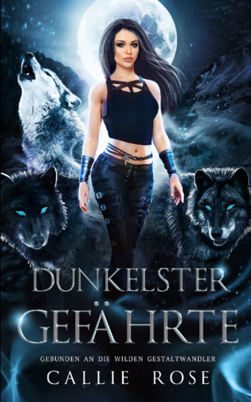 Dunkelster Gefährte (Gebunden an die wilden Gestaltwandler, Band 1) Romantic Fantasy