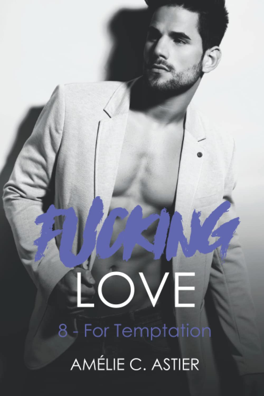 Fucking Love, Tome 8 : For Temptation LGBTQ+