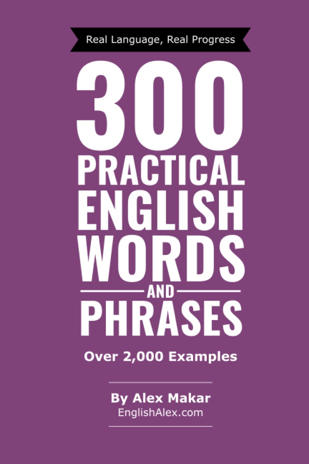 300 Practical English Words and Phrases (Practical English Series) Foreign Languages ​​& Dictionaries