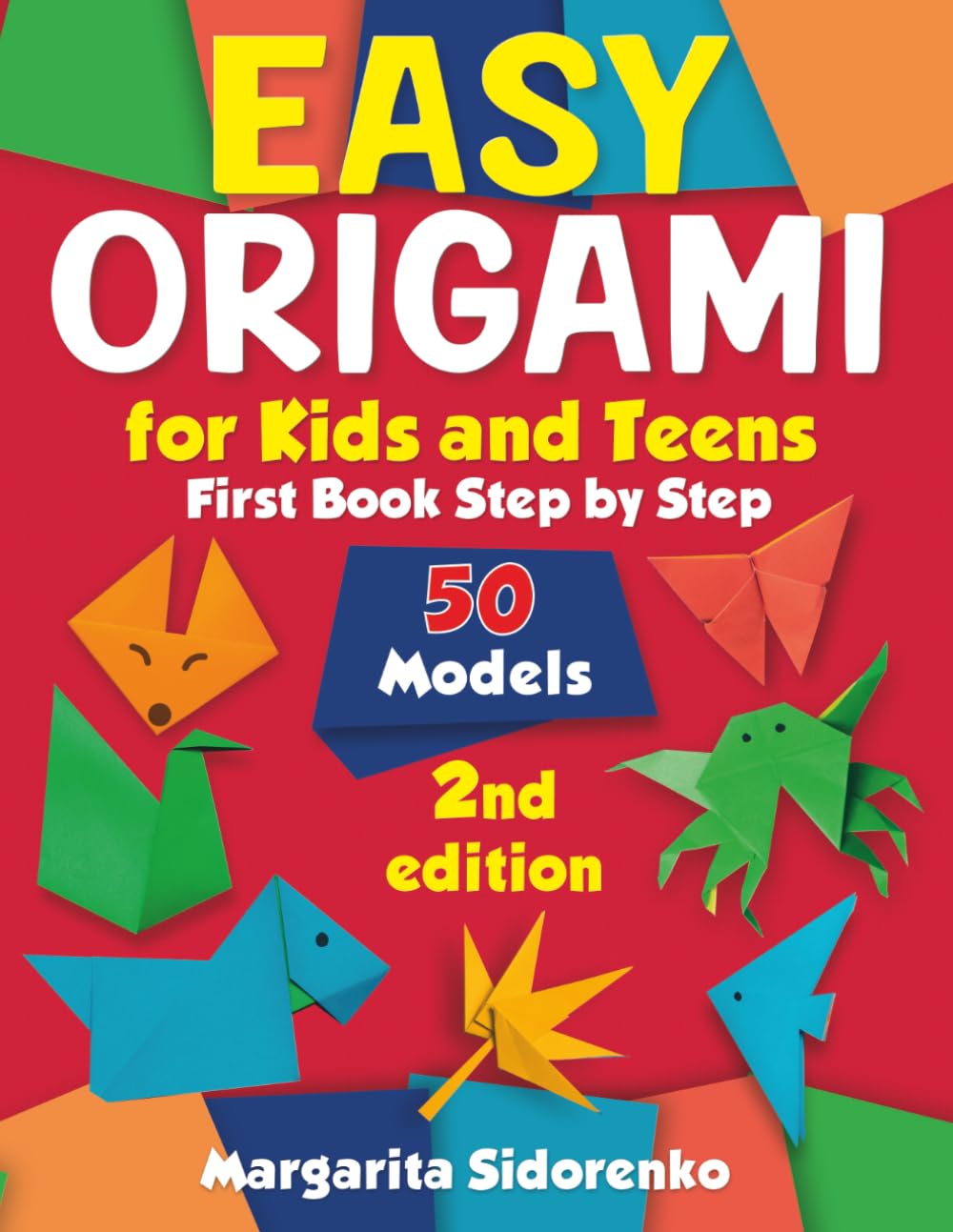 Easy Origami for Kids and Teens: 50 Models. First Book Step by Step Tiptoi & Games