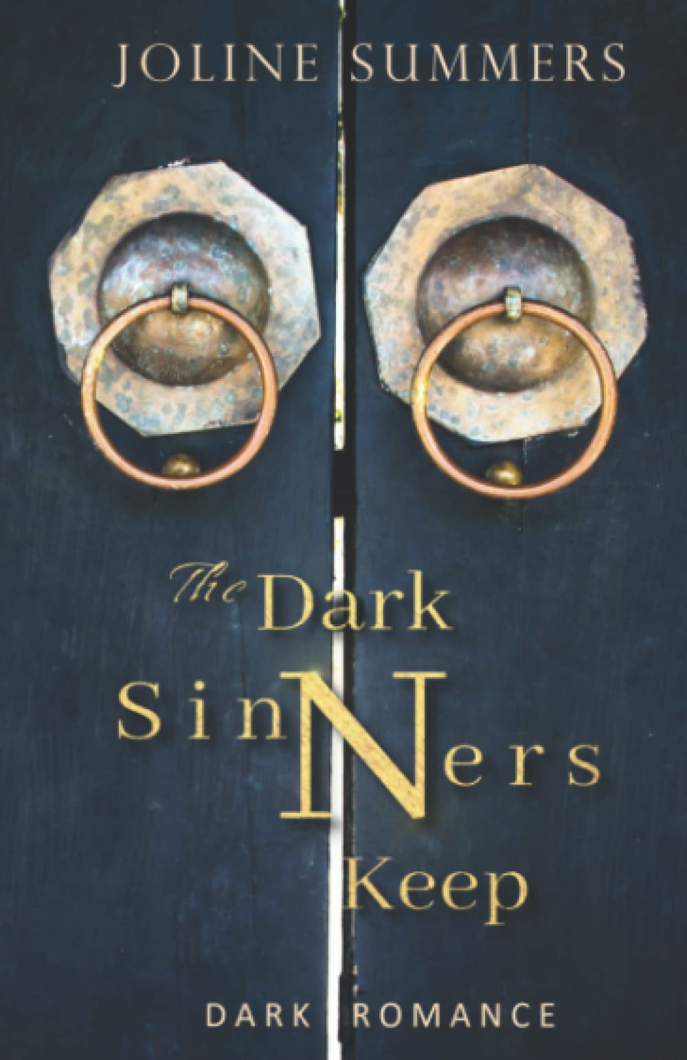 The Dark Sinners Keep: Dark Romance (The Dark Sinners Keep-Reihe, Band 1) Romantic Thrillers