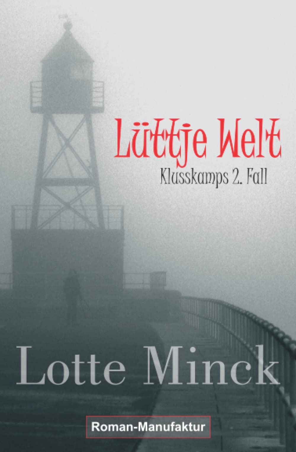Lüttje Welt: Klusskamps 2. Fall (Klaas Klusskamp) Detective & CSI