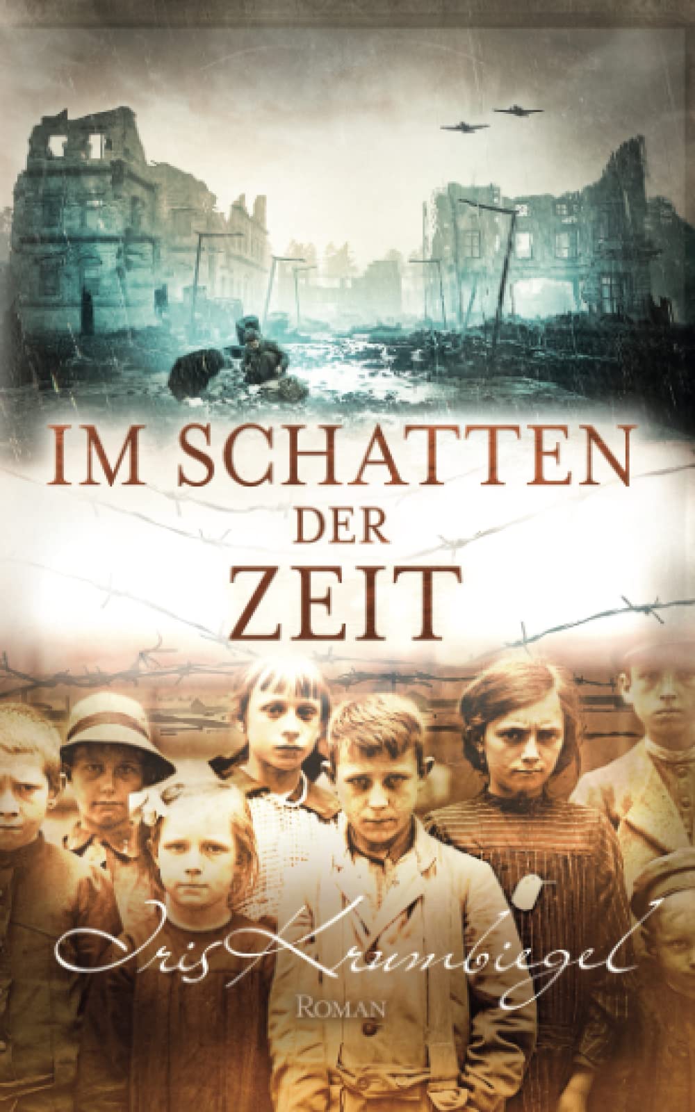 Im Schatten der Zeit (Im Nebel der Freiheit, Band 3) Historical Fiction