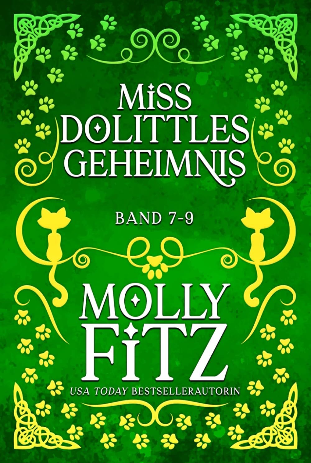 Miss Dolittles Geheimnis: Band 7-9 Detective & CSI