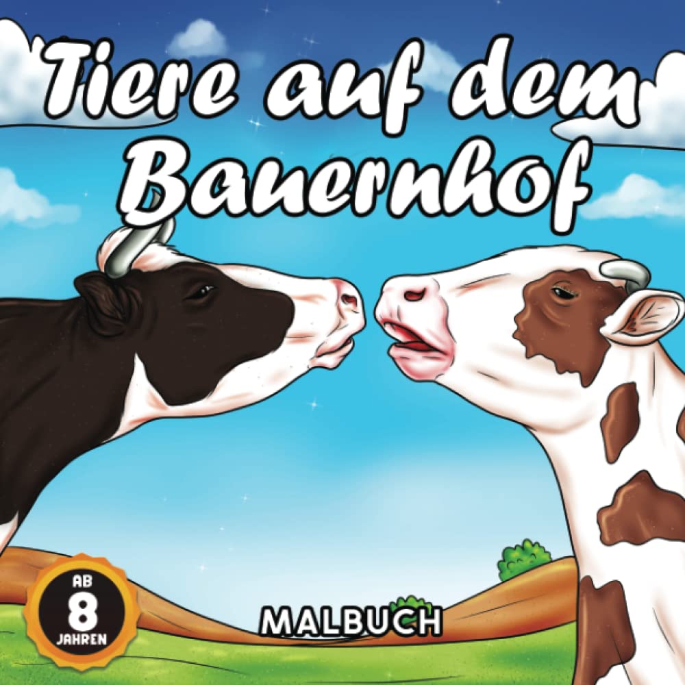 Tiere auf dem Bauernhof: Malbuch für Kinder ab 8 Jahren und Erwachsene Anti-Stress - Malen Sie realistische Szenen aus : Ziegen Schafe Kühe Hühner Kaninchen Pferde Novels & Short Stories