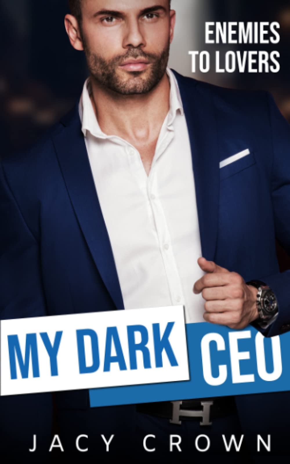 My Dark CEO: Enemies to Lovers (Beloved Enemies, Band 3) Classics