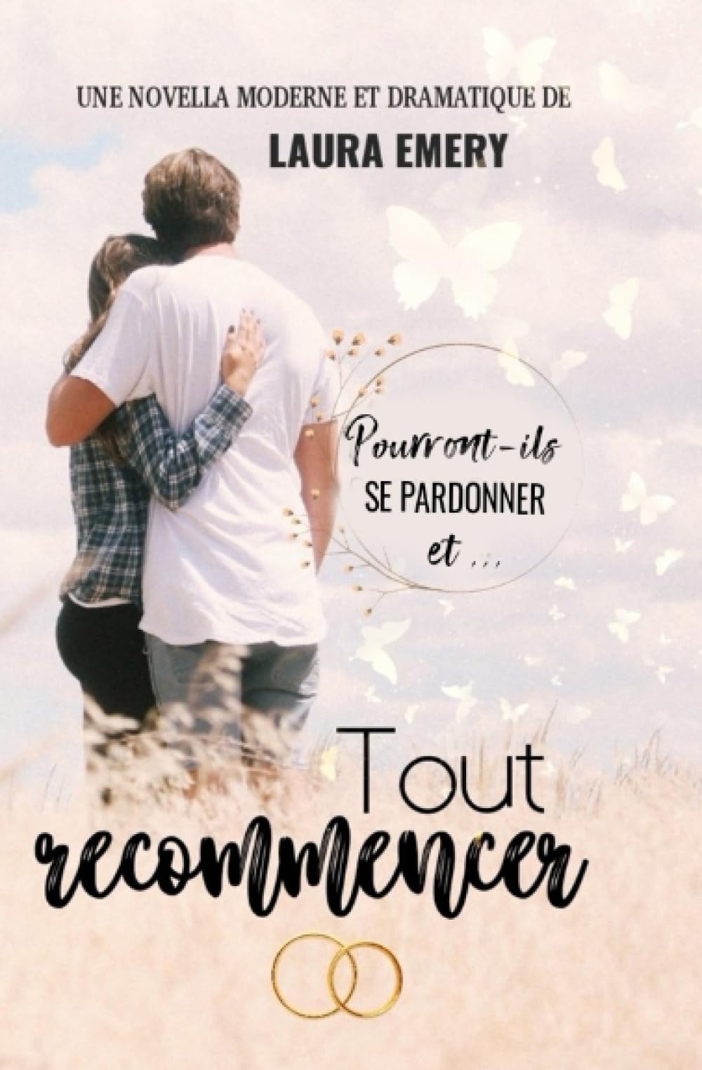 Tout recommencer: Une romance courte, moderne et dramatique book