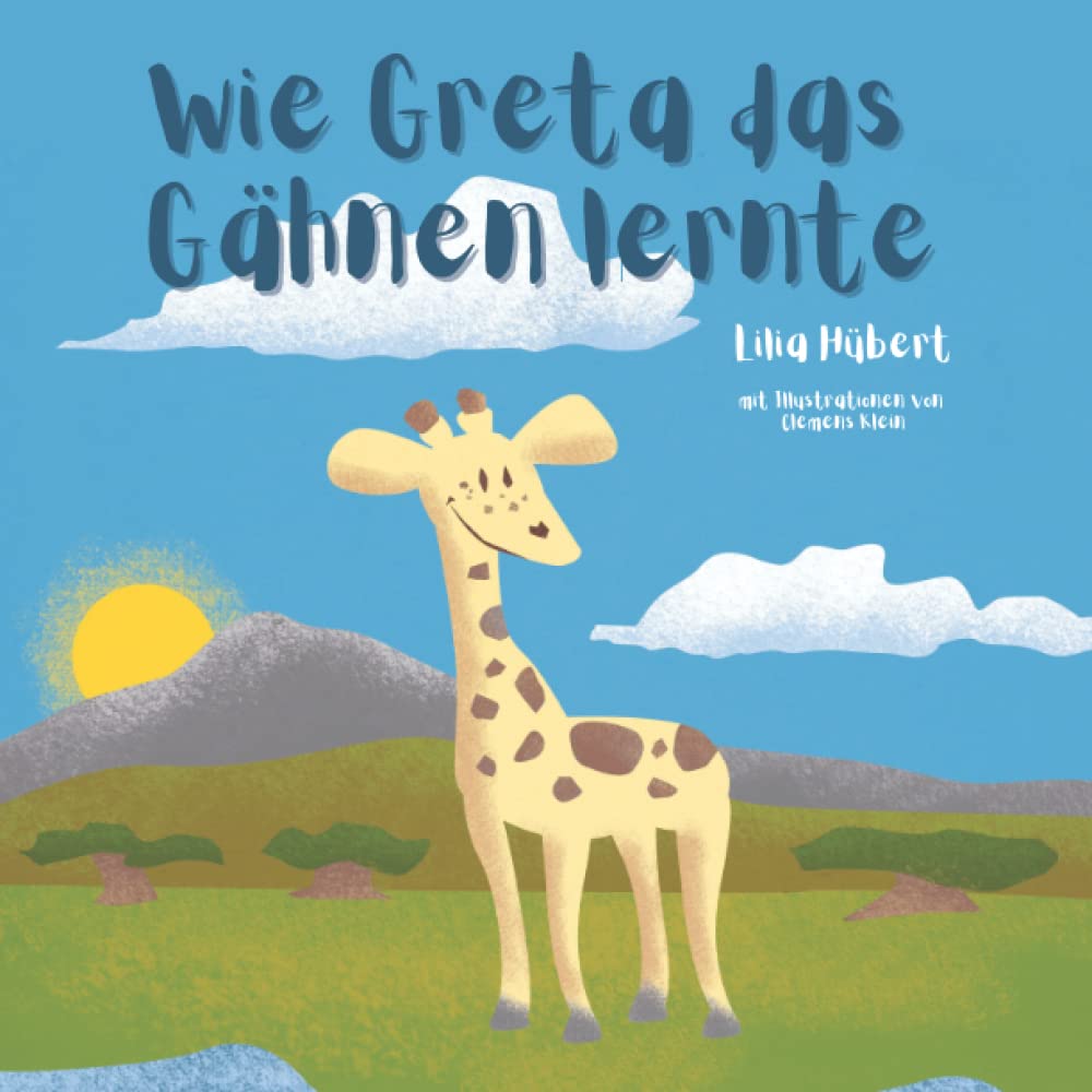 Wie Greta das Gähnen lernte book