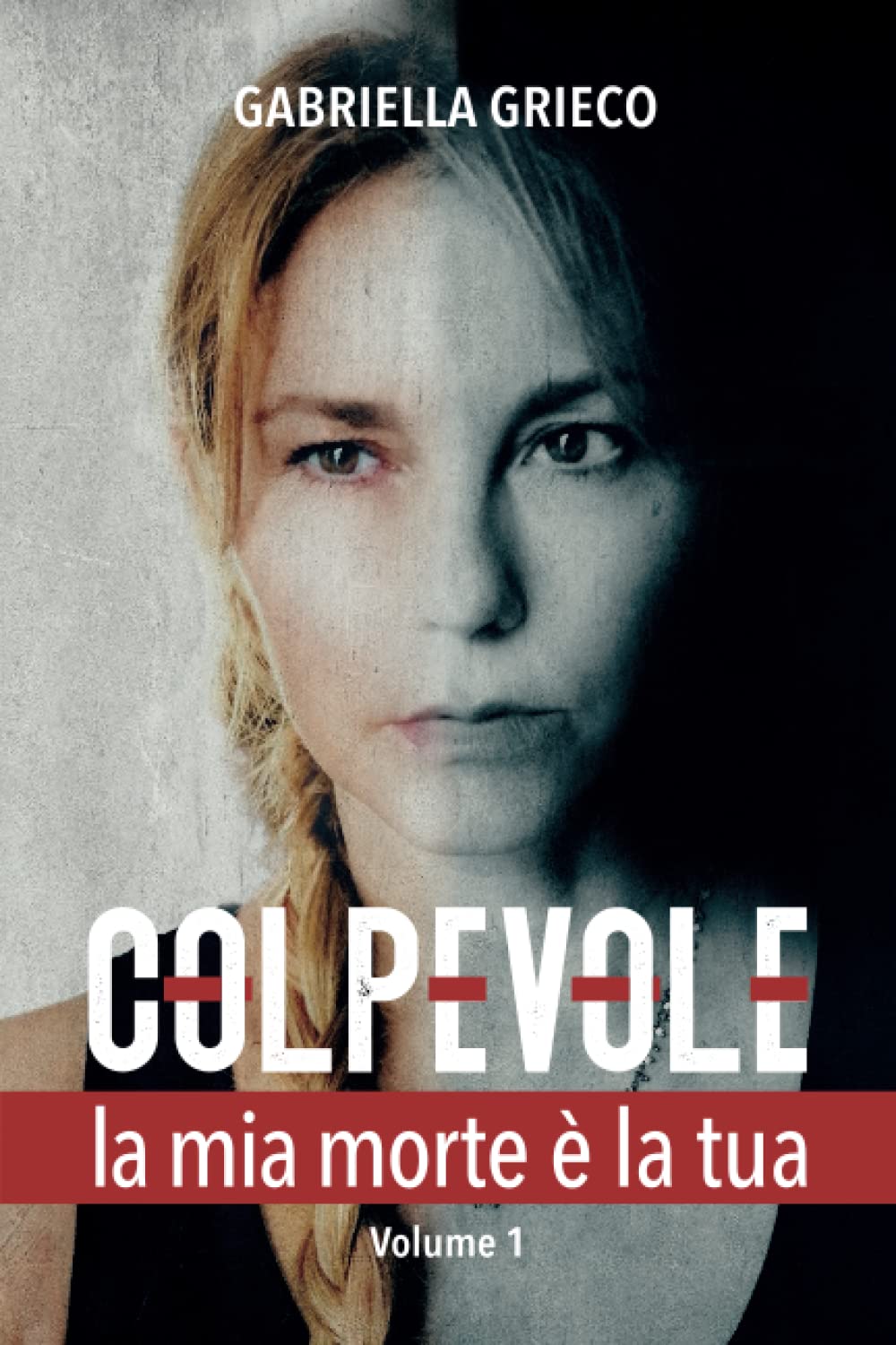 COLPEVOLE: LA MIA MORTE È LA TUA book