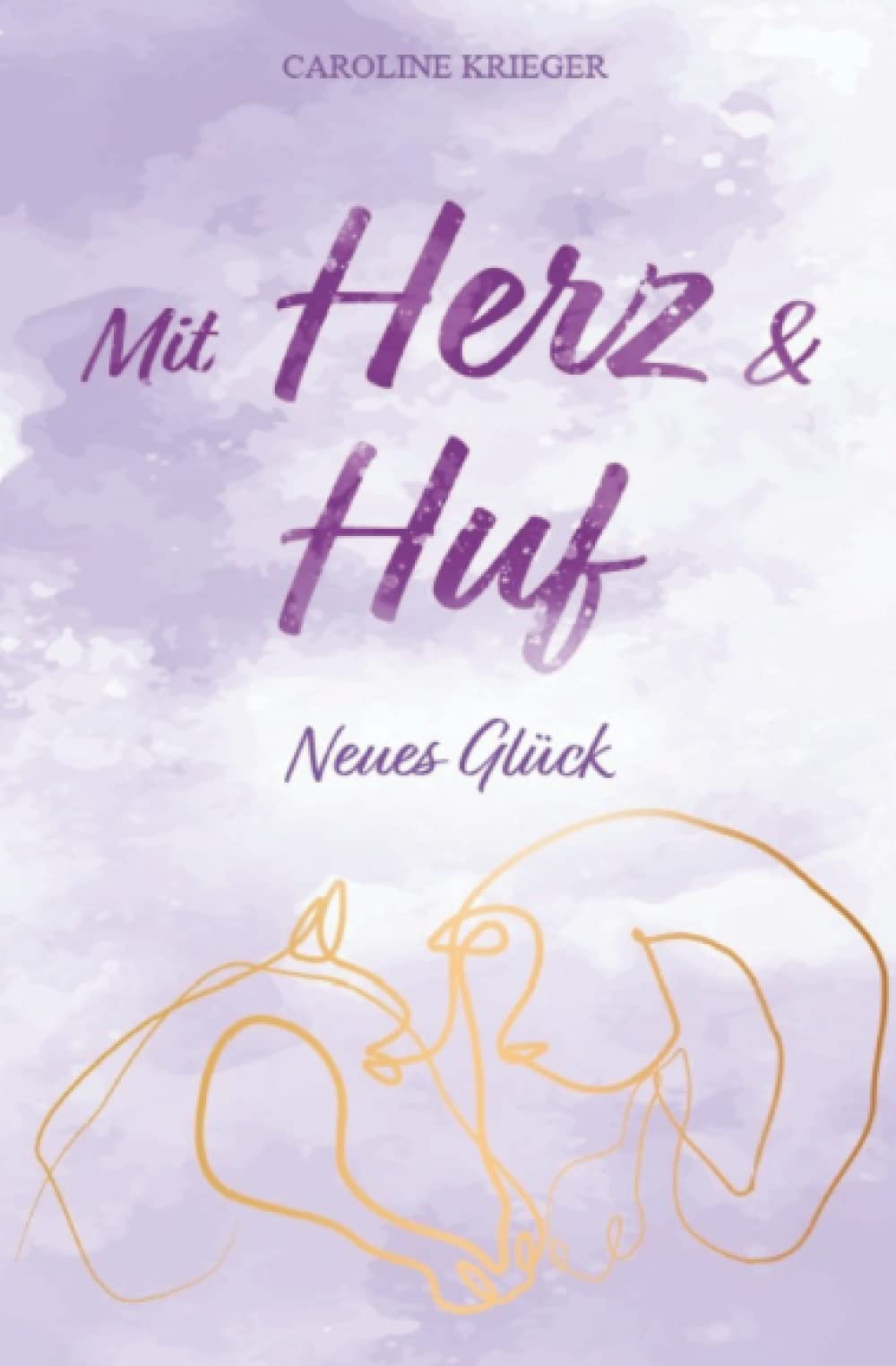 Mit Herz und Huf: Neues Glück book