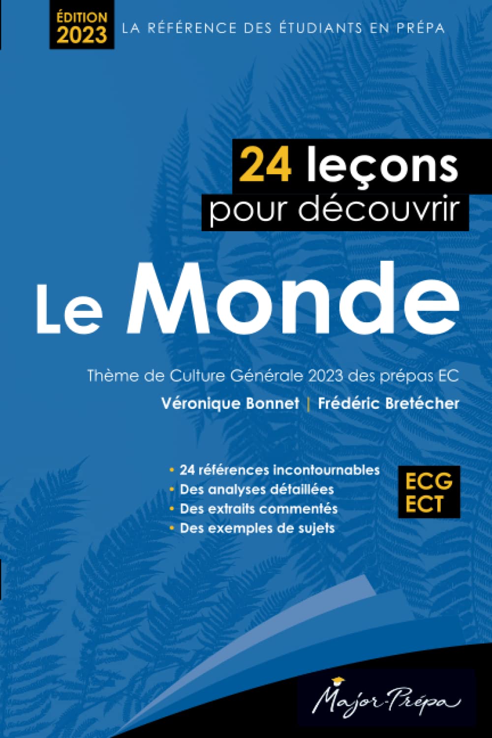 24 leçons pour découvrir le Monde (Prépas ECG): Thème de Culture Générale 2023 des prépas EC Education & Training