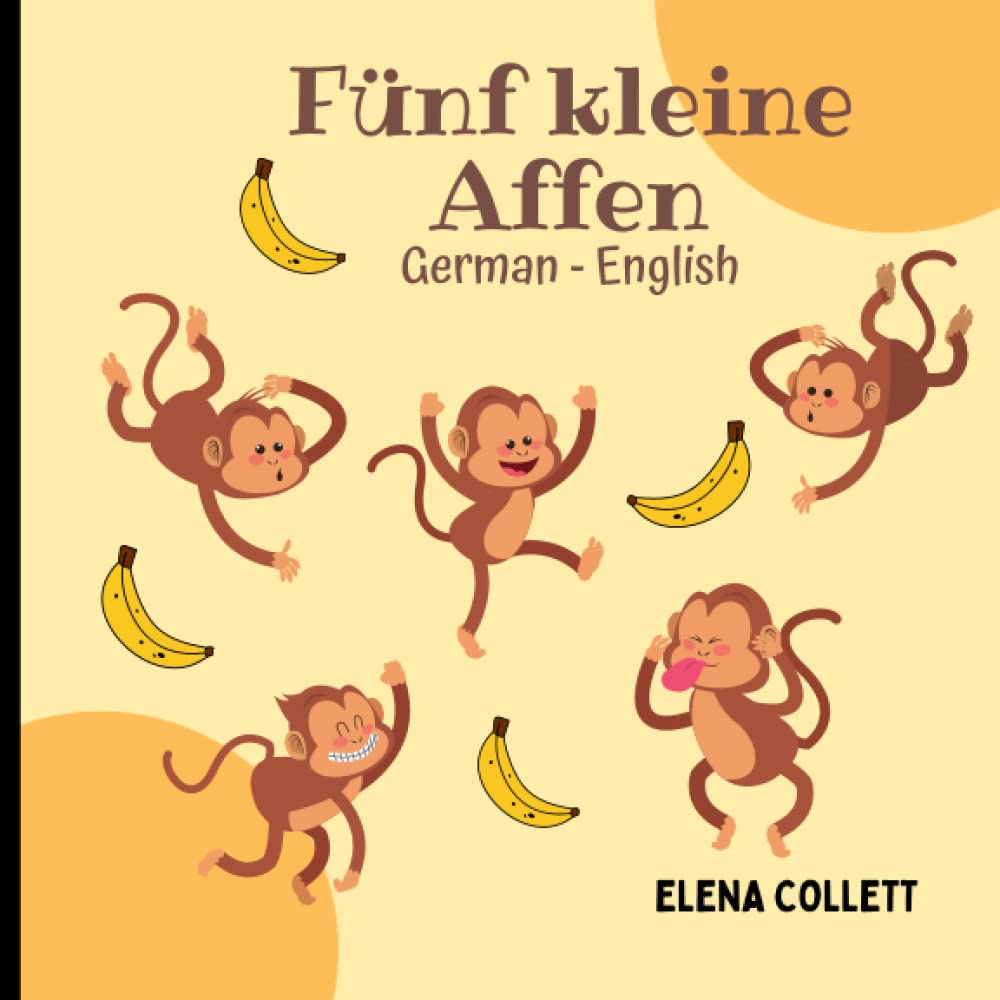 Fünf Kleine Affen: German - English Non-fiction