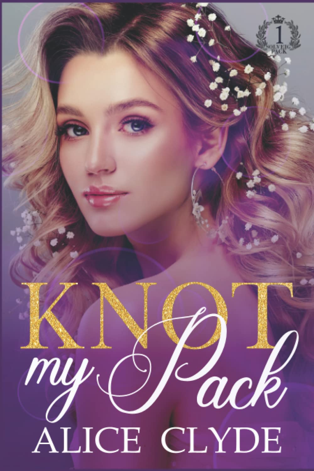 Knot my Pack: A Reverse Harem Contemporary Omegaverse (Solveig Pack, Band 1) New Adult