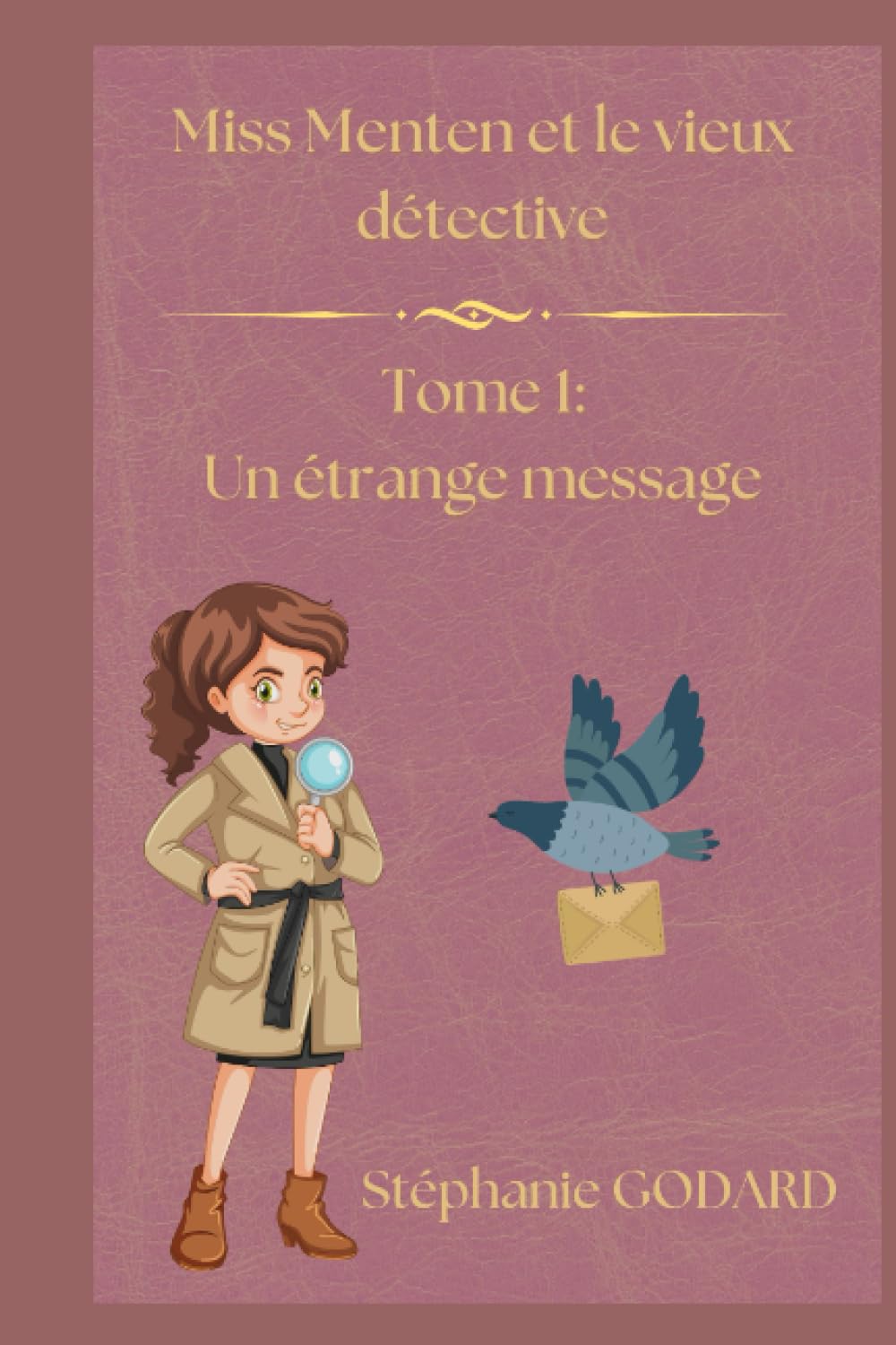 Miss Menten et le vieux détective Tome 1 : un étrange message Non-fiction