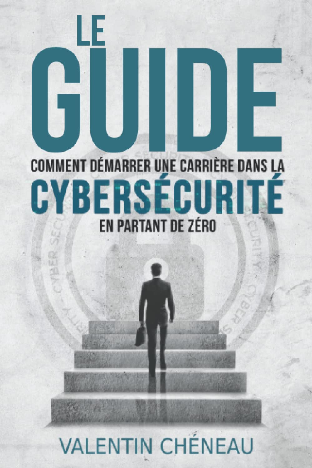 Le Guide : Comment démarrer une carrière dans la cybersécurité en partant de zéro Memories