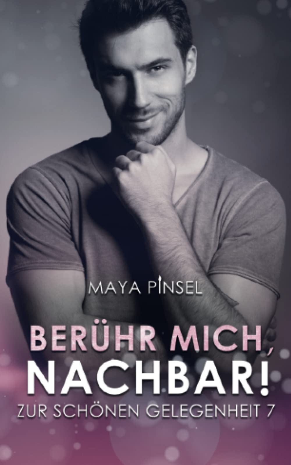 Berühr mich, Nachbar!: Zur Schönen Gelegenheit 7 Contemporary literature