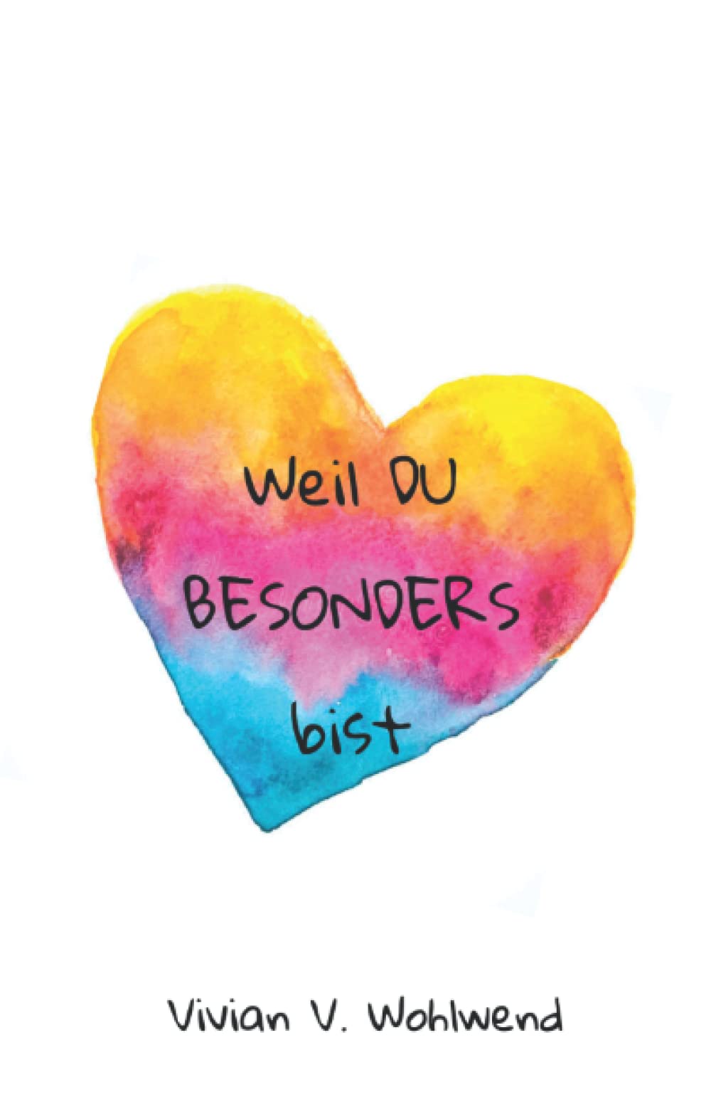 Weil DU BESONDERS bist Non-fiction
