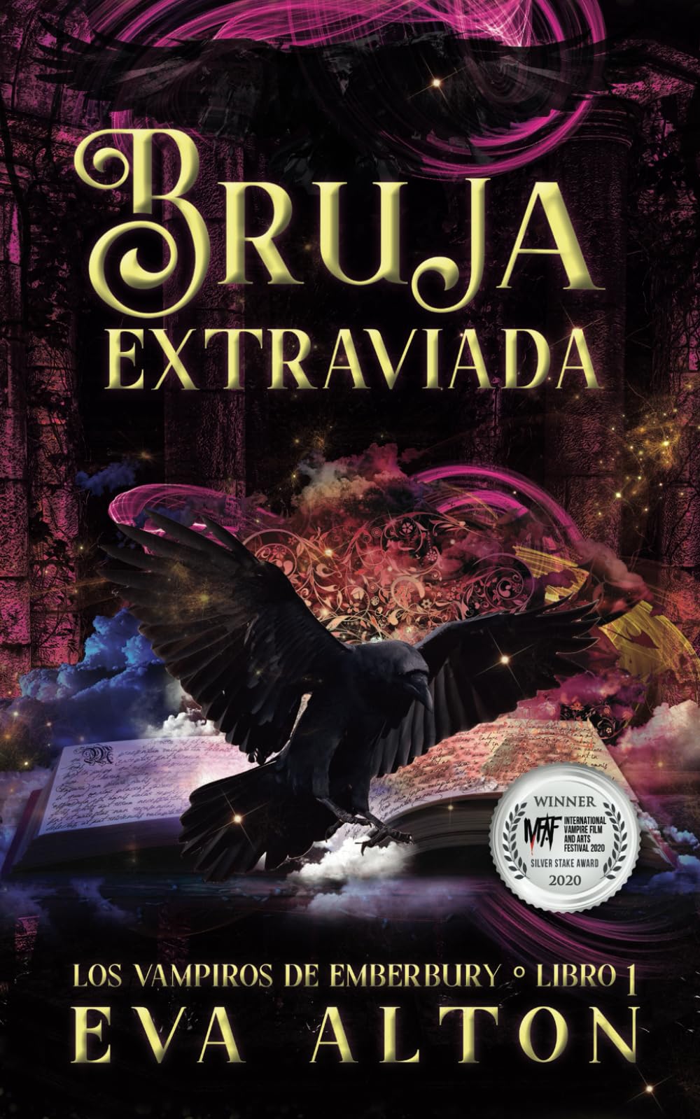 Bruja Extraviada: Una Novela Romántica de Vampiros y Brujas (Los Vampiros de Emberbury, Band 1) Urban Fantasy