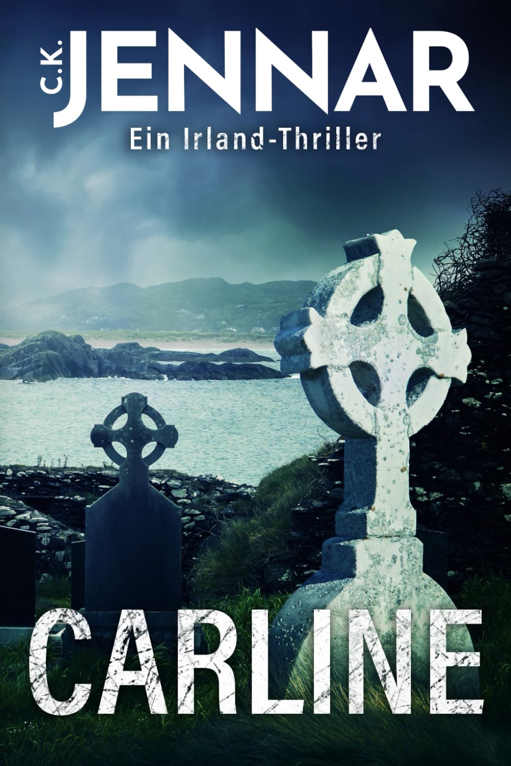 Carline: Ein Irland-Thriller (Irischer Mythen-Zyklus) Fairy Tales & Legends