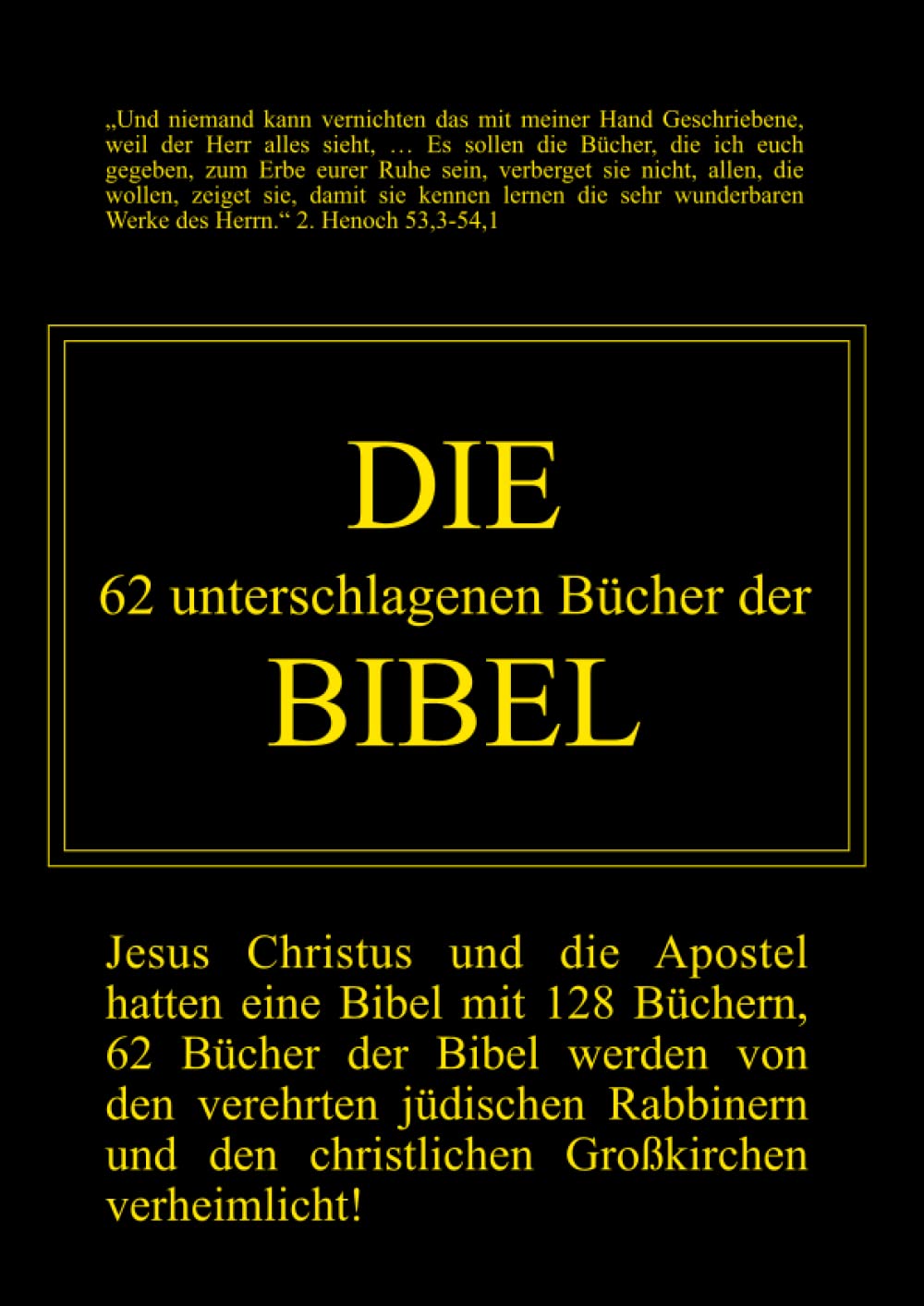 Die 62 unterschlagenen Bücher der Bibel Religion & Esotericism