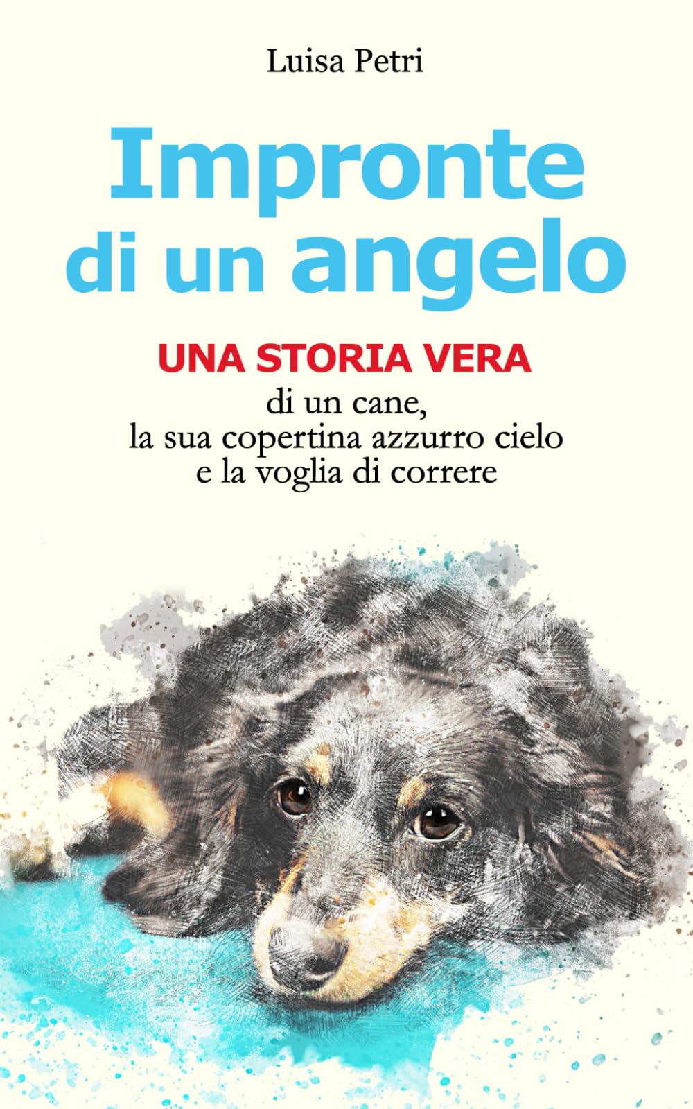 Impronte di un angelo: Una storia vera book