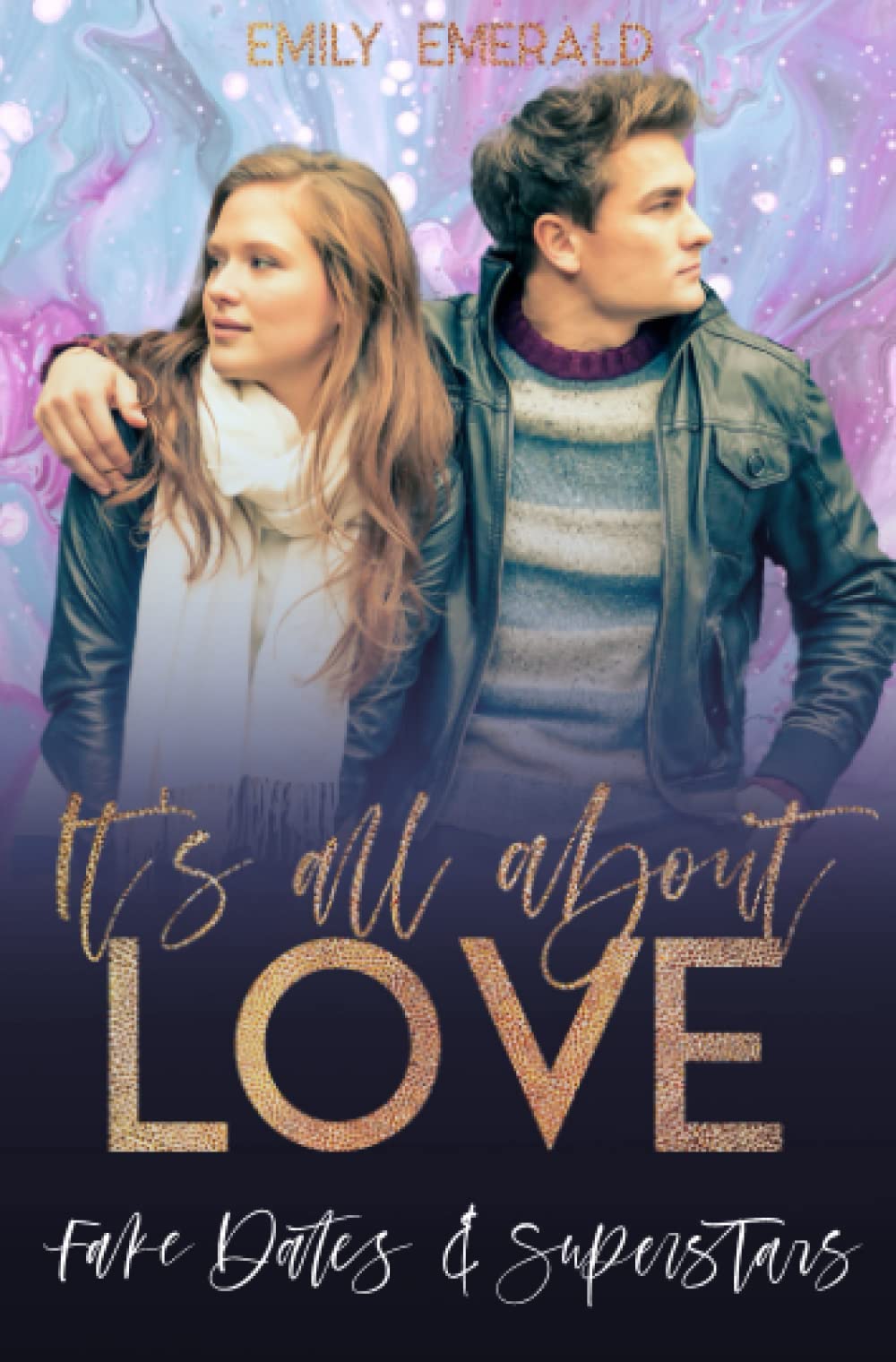 Fake Dates & Superstars: Romance Novelle (It's All About Love) Novels & Short Stories