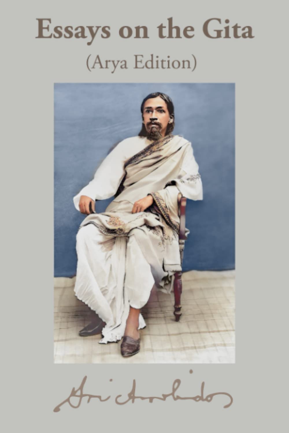 Essays on the Gita: Arya Edition Religion & Esotericism