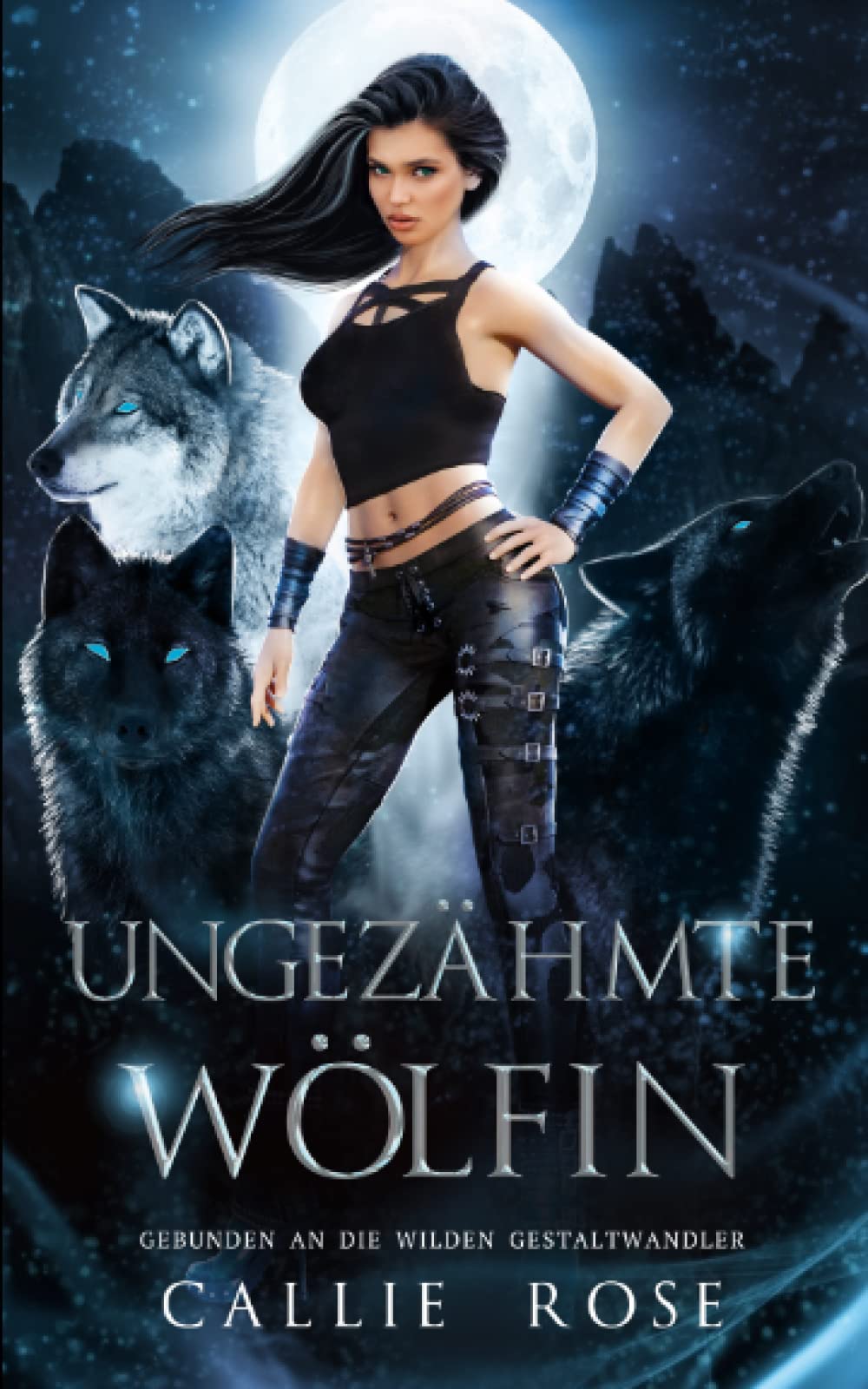 Ungezähmte Wölfin (Gebunden an die wilden Gestaltwandler, Band 2) Romantic Fantasy