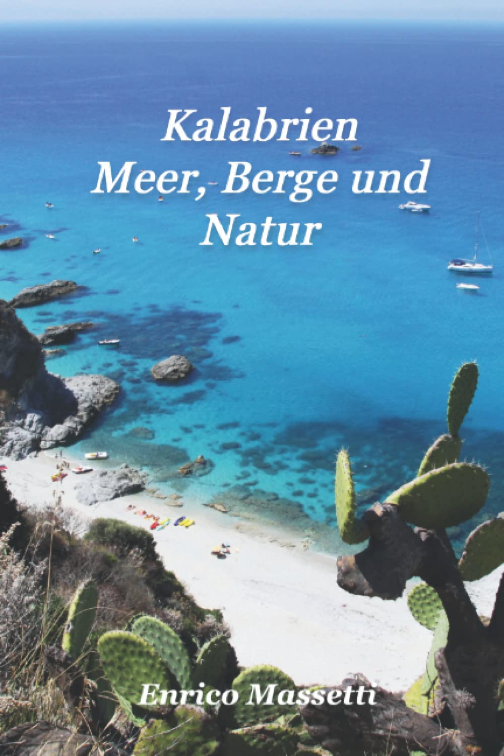 Kalabrien Meer, Berge und Natur book