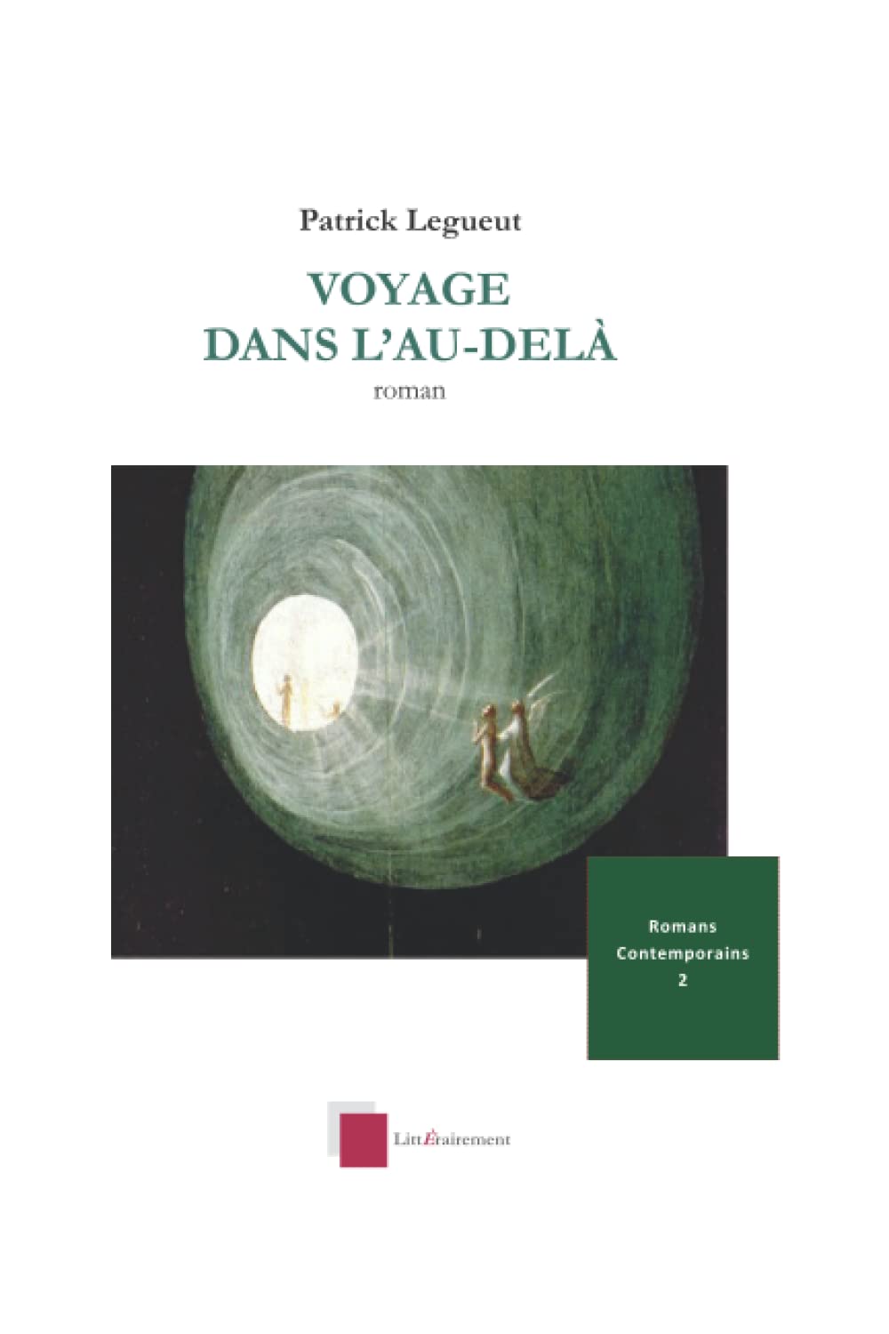 VOYAGE DANS L'AU DELA Romans contemporains 2 nouvelle version Action & Adventure