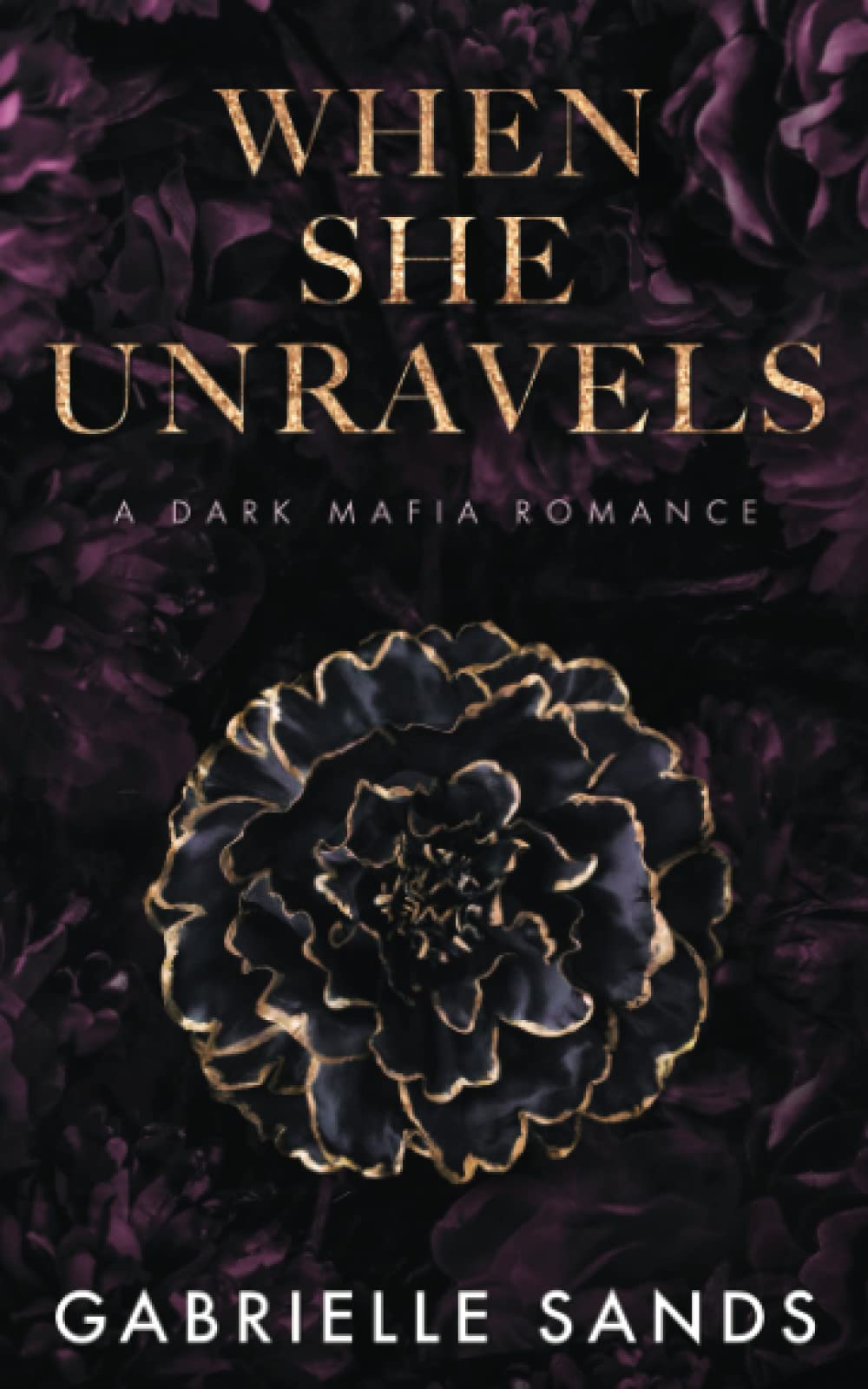 When She Unravels: A Dark Mafia Romance (The Fallen, Band 1) Horror & Mystery