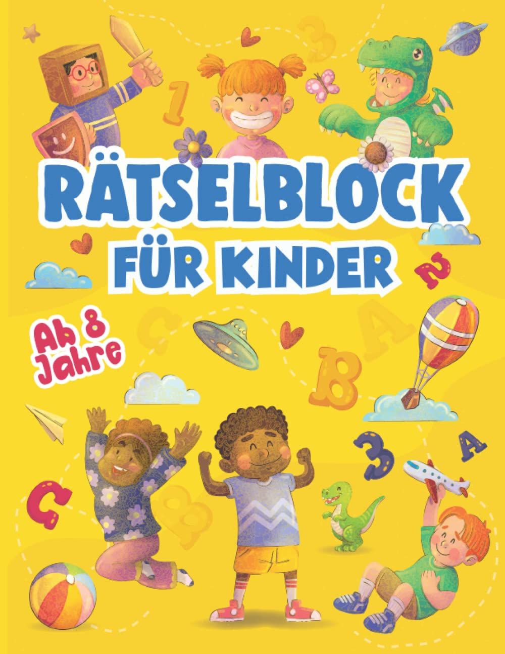 Rätselblock ab 8 Jahre: Für Mädchen und Jungen – Labyrinthe, Fehler finden, Kreuzworträtsel, Sudokus, Logicals, Schattenbilder u.v.m. (Rätseln, knobeln, logisches Denken & Konzentration) Sheet Music