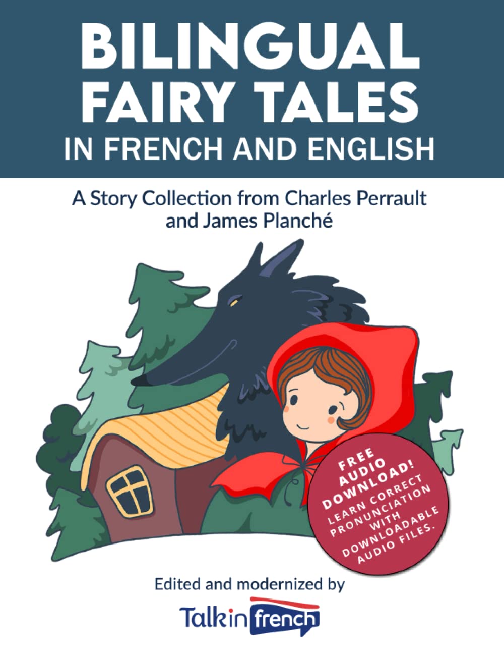 Bilingual Fairy Tales in French and English: A Story Collection from Charles Perrault and James Planché Foreign Languages ​​& Dictionaries