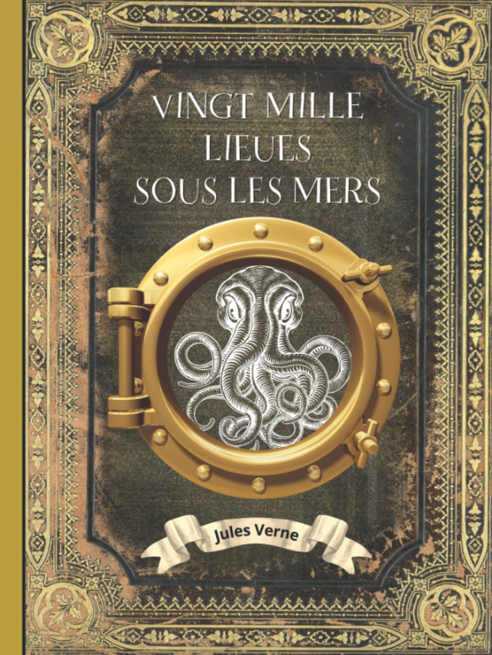 Vingt Mille Lieues sous les Mers - Jules Verne - Intégral: L'intégrale en édition collector - Couverture Rigide - (Annotée d'une biographie) ... Grand Format - Oeuvre complète de Jules Verne 6-9 years