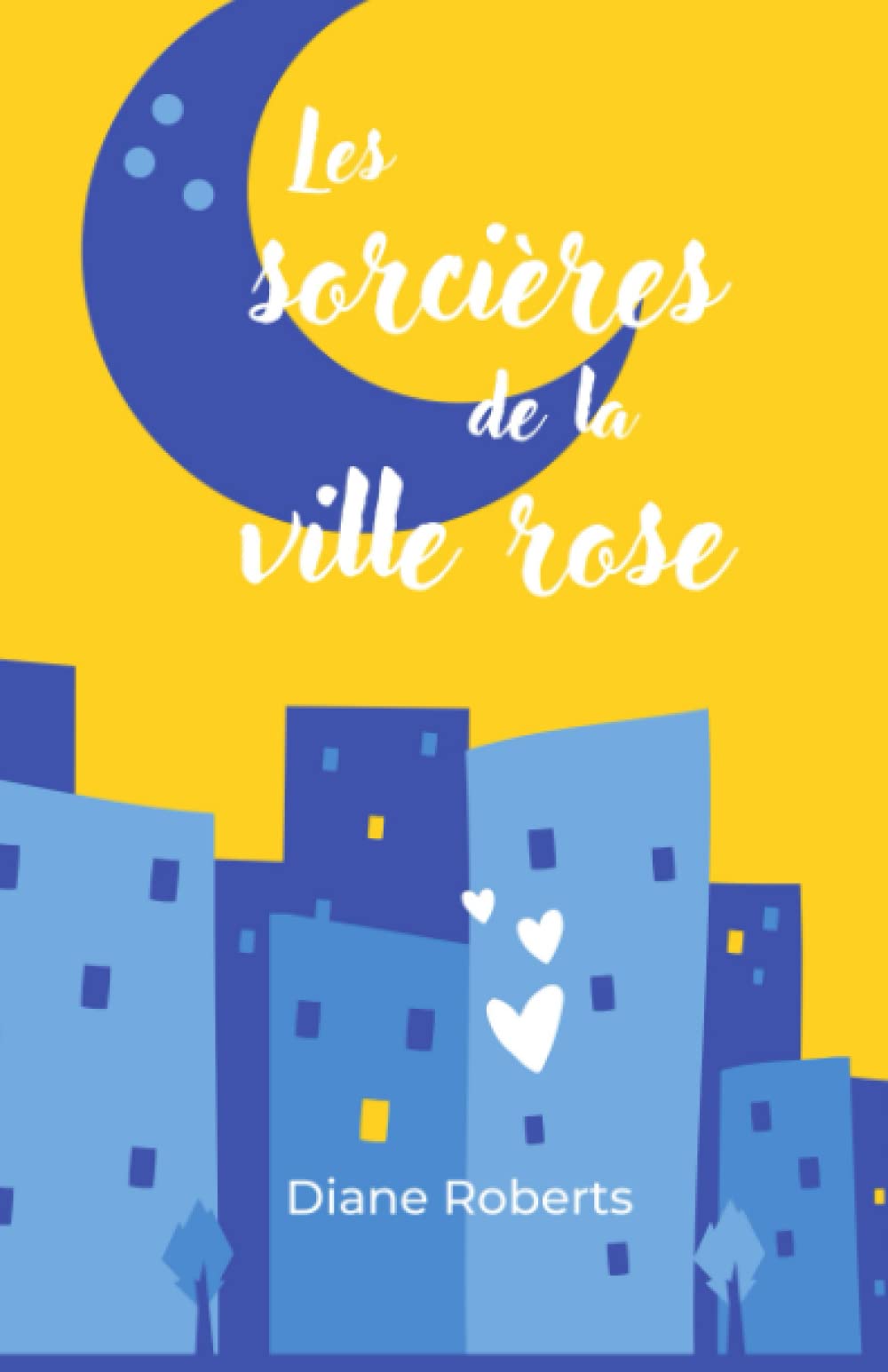 Les sorcières de la ville rose book