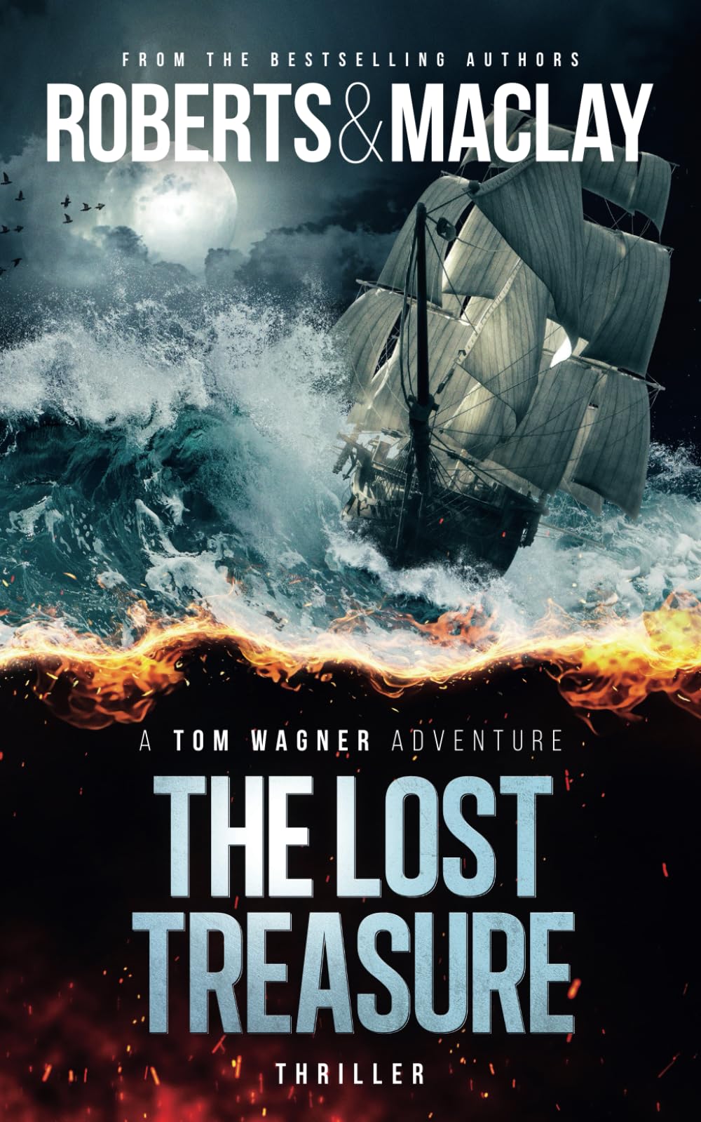The Lost Treasure (A Tom Wagner Adventure, Band 8) Action & Adventure