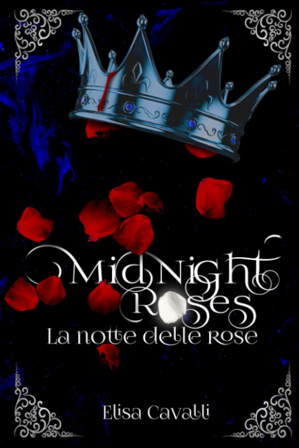 Midnight Roses 1: La notte delle rose Dark Fantasy