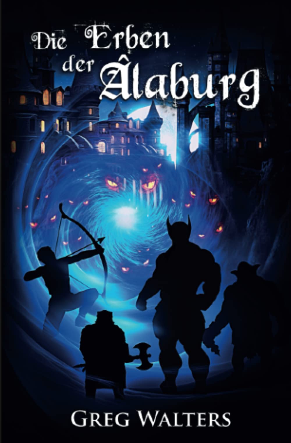 Die Erben der Alaburg (Alaburg 7/7) (Die Farbseher Akademie, Band 7) Books